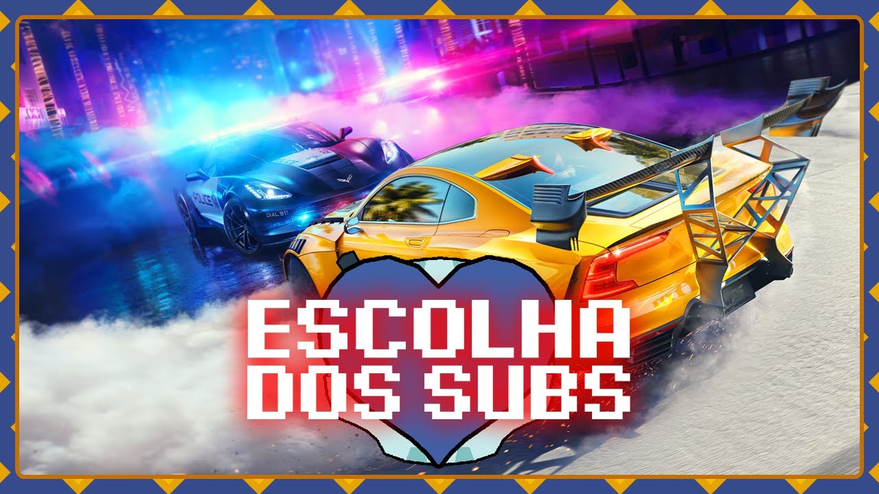 ESCOLHA DOS SUBS #76 (NEED FOR SPEED HEAT)