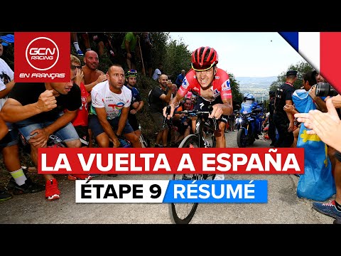 La Vuelta 2022 Étape 9 Résumé