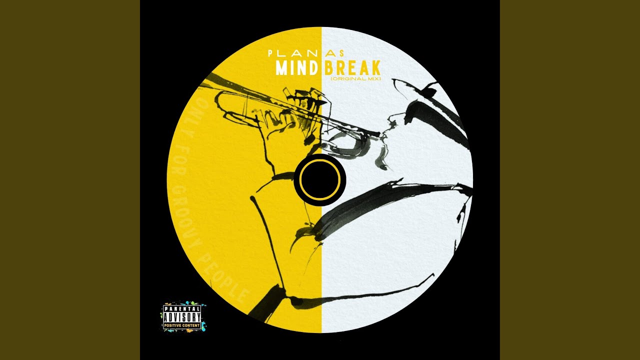 Watch Mind Break (Original Mix) on YouTube Watch Mind Break (Original Mix) on YouTube