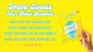 SmartSweets Sour Blast Buddies Review | Tasty, Low-Sugar Candy Without the Guilt! But Are They Sour?