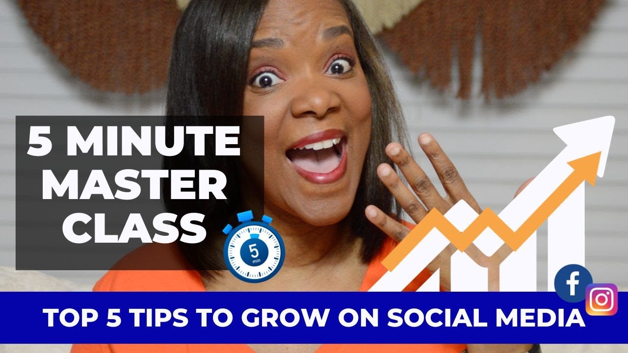 5 Minute Masterclass | Top 5 Social Media Tips - YouTube