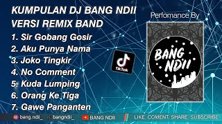 Full Album DJ BANG NDII • Remix Band Version screenshot 4