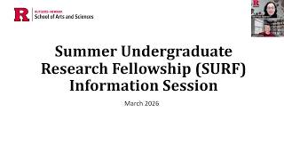 Rutgers-Newark Summer Undergraduate Research Fellowship (SURF) Information Session