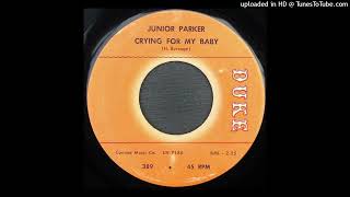 Junior Parker - Crying For My Baby - 1965 Blues