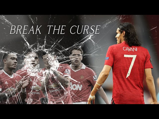 Edinson Cavani - Break the Curse class=