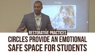 Circles Provide An Emotional Safe Space For Students
