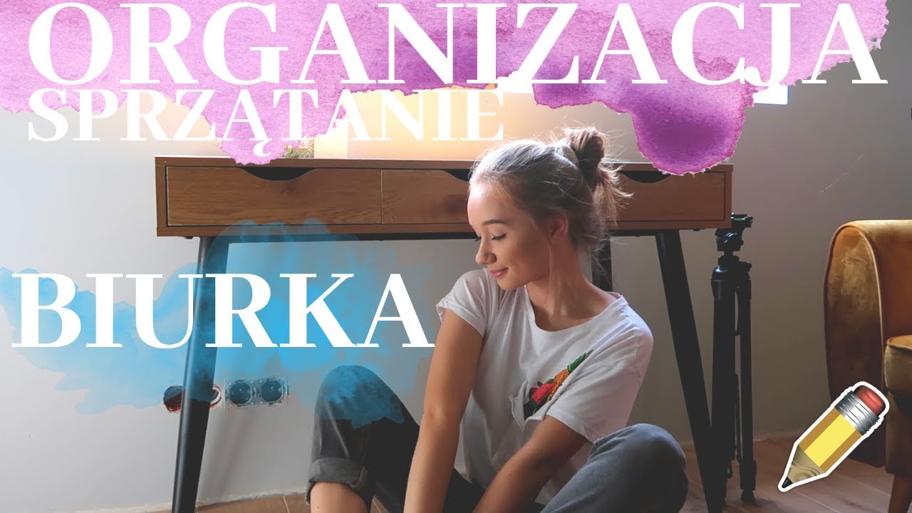 SPRZĄTANIE I ORGANIZACJA BIURKA| back to school 2019