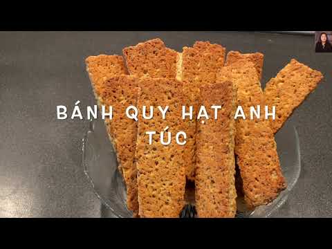 Video: Bánh Quy Anh Túc