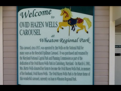 Ovid Hazen Wells Carousel - Wheaton Regional Park, Wheaton, Maryland ...