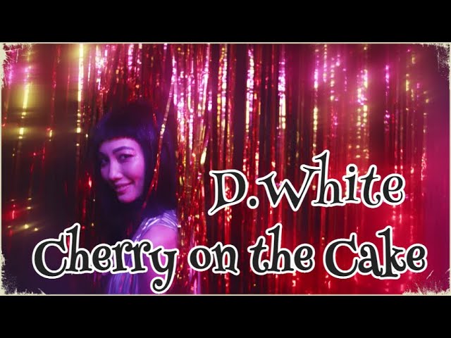 D.White - Cherry on the Cake (Extended by si