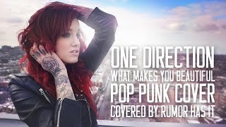 One Direction - What Makes You Beautiful (Punk Goes Pop Style) "Pop Punk Cover" chords