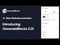 Introducing GenerateBlocks 2.0 - Overhauled Styling Controls, Blocks, Dynamic Data, and More!