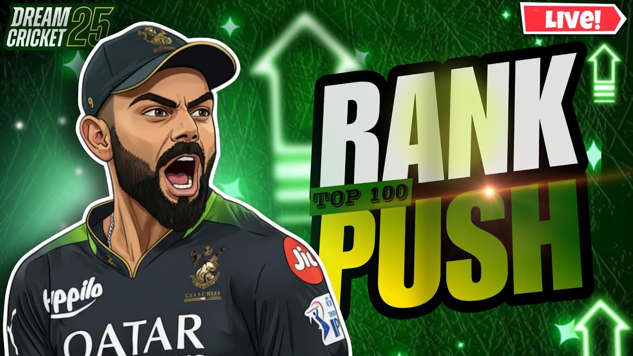 Dream Cricket 25 - RANK Push Matches🔴 | Live Gameplay  