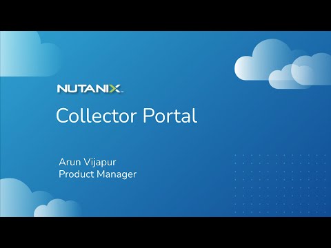 03 - Nutanix Collector Portal