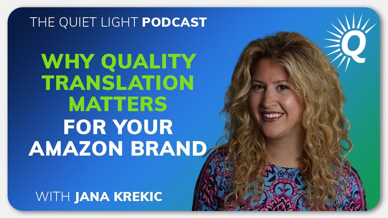 Why Quality Translation Matters For Your Amazon Brand
