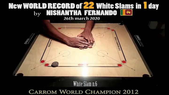Carrom WORLD RECORD Nishantha Fernando 22 White Sl...