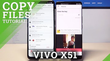 How to Move Data from Android Phone to VIVO X51 – Copy Files