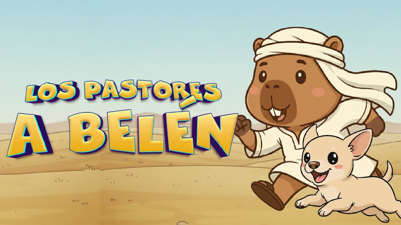 🎶 Los Pastores a Belén - con Capi Happy