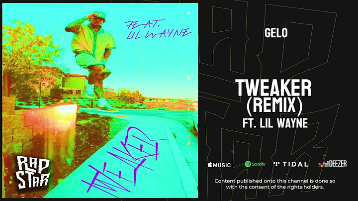 (LiAngelo Ball) GELO - Tweaker (Remix) Ft. Lil Wayne