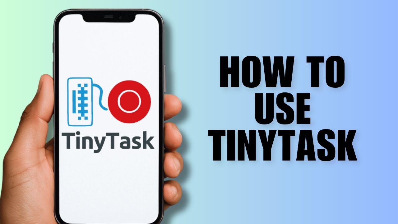 How to Use TinyTask | Everything You Need to Know (Download in ...