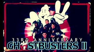 GHOSTBUSTERS II - 33rd Anniversary MUSIC TRIBUTE