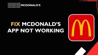 How to Fix McDonald's App Not Working screenshot 5