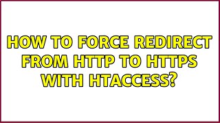 Unix & Linux: How to force redirect from http to https with htaccess?