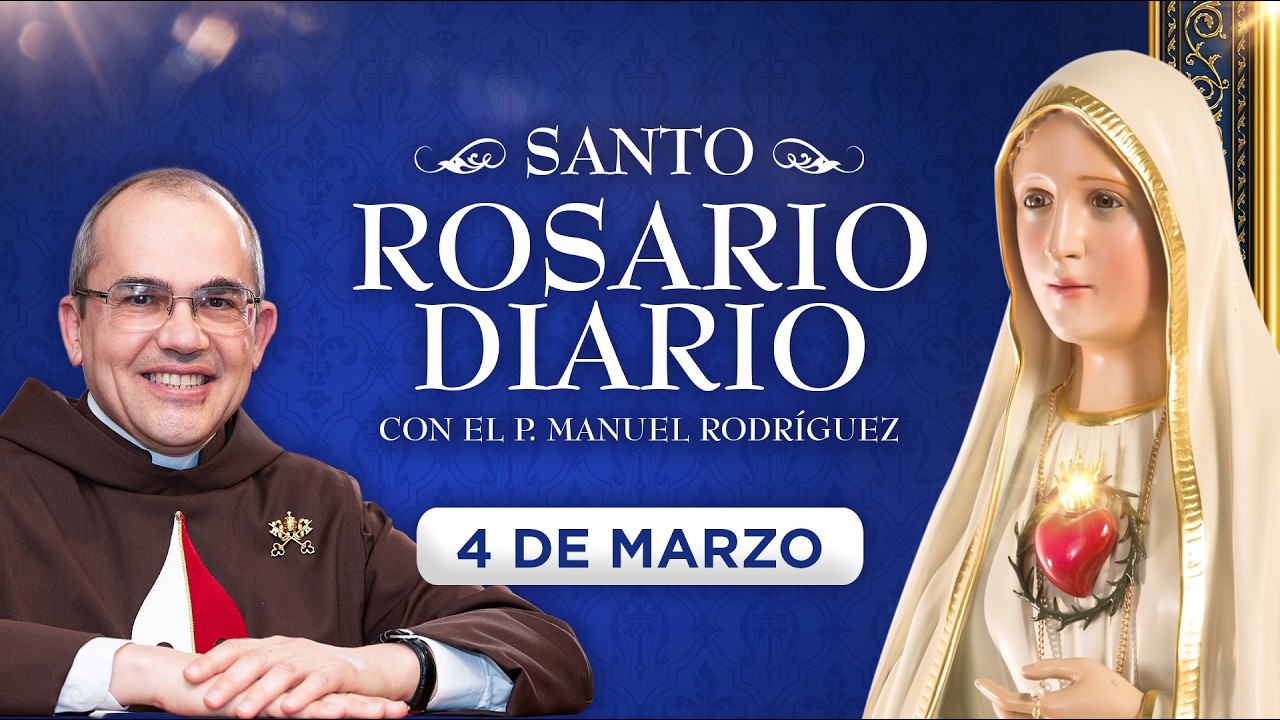 Santo Rosario Diario | Miércoles 4 de marzo - Misterios gloriosos #rosario