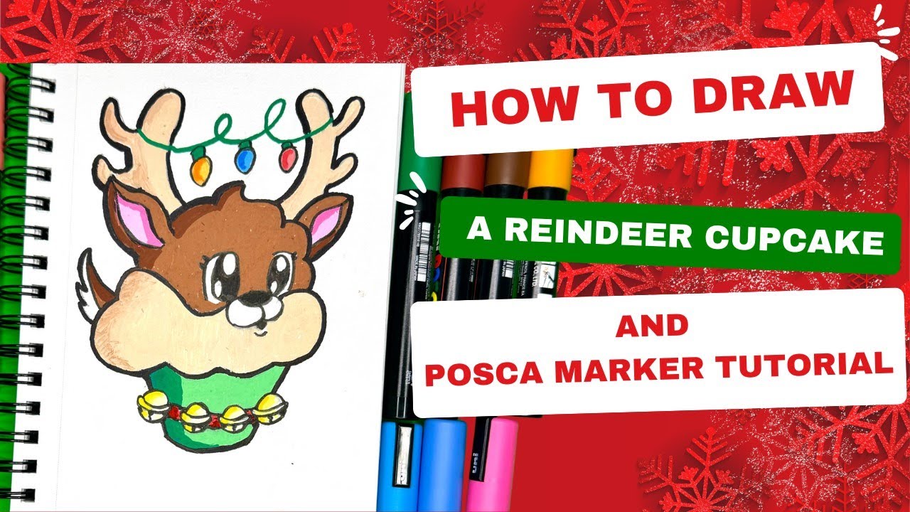 How to Draw a Cute 3D Reindeer Cupcake for Christmas | Easy Posca Marker Tutorial