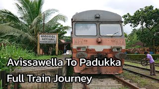 Avissawella To Padukka Full Train Journey With Kelaniwalley Parcel Train