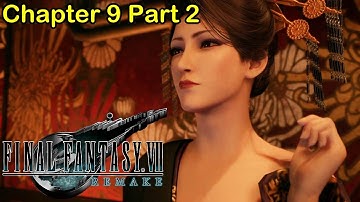 FINAL FANTASY VII REMAKE Chapter 9-2 || Gameplay Walkthrough || No Commentary