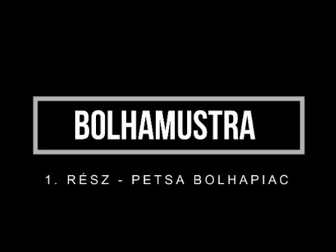 01# Bolhamustra - Petsa bolhapiac