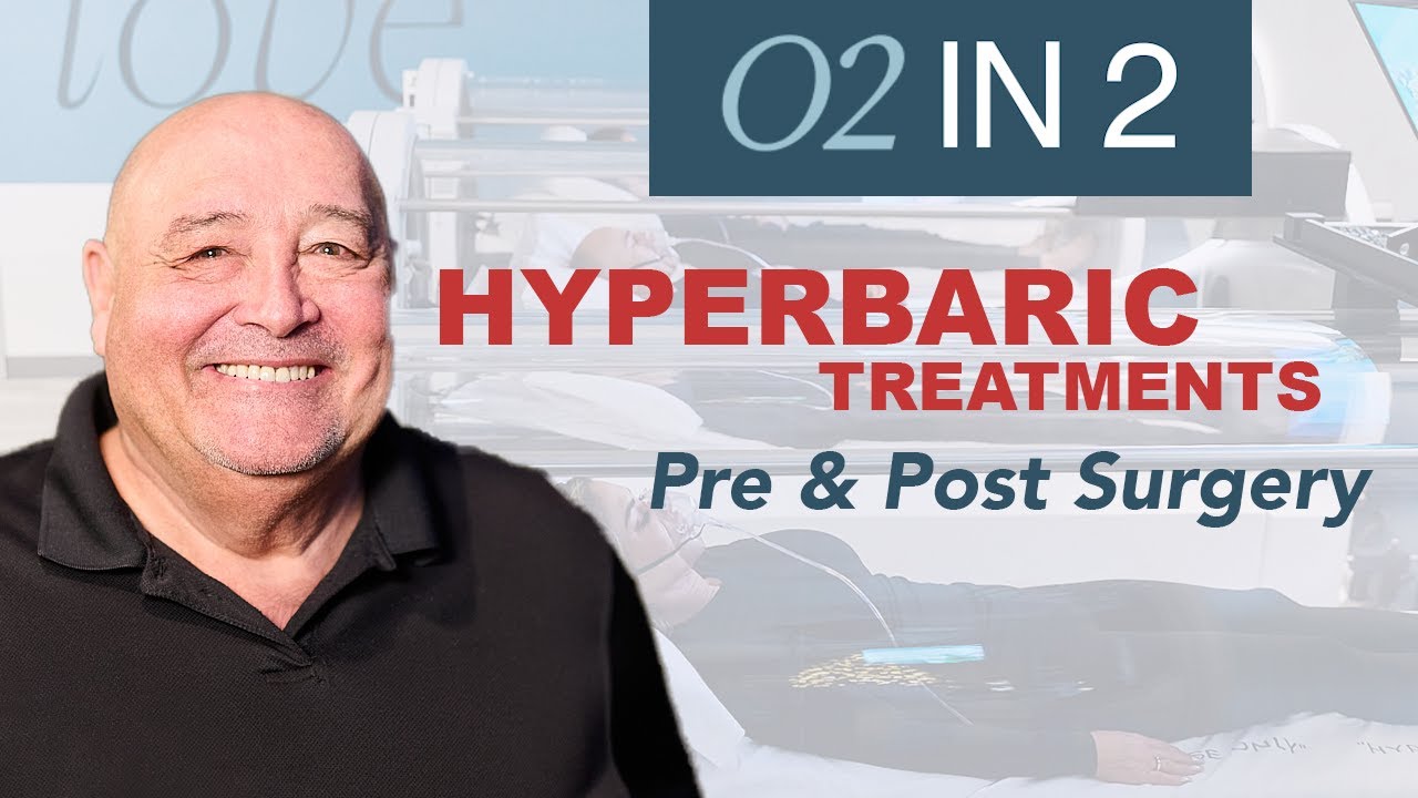 O2 in 2  - Hyperbaric Oxygen for Pre & Post-Surgery