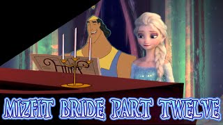 Mizfit Bride Part 12 - Kronk Apologize to Elsa / Belle Marries Sideshow Bob