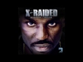 X-Raided - All I Need