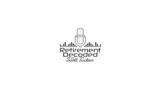 Retirement Decoded w/Scott Tucker: Ep 8: Do You Need a Financial Planner if You’re Still Working