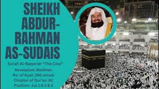 Surah Al Baqarah Juz 1 | Medinan | Sheikh Abdur Rahman Al Sudais