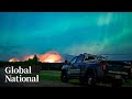 Global national may 11 2024  wildfire near evacuated bc town more than doubles in size