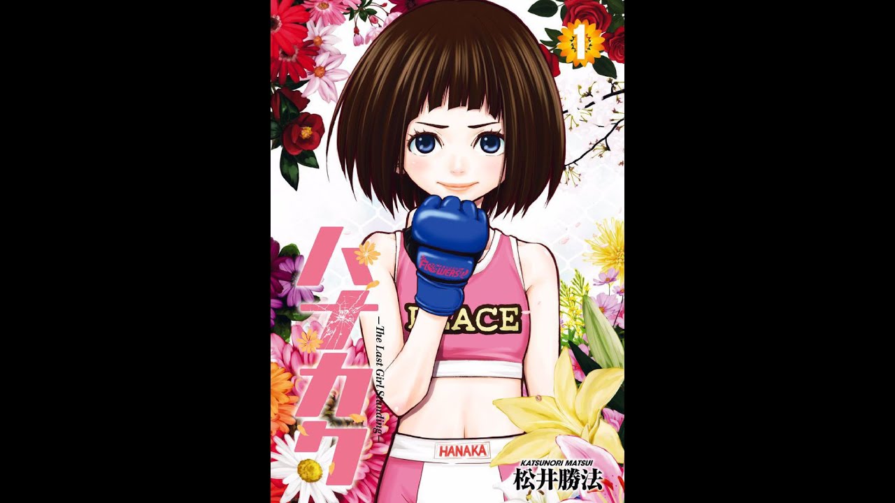 Hanakaku – The Last Girl Standing- CAP 1 "UNA PERSONA FUERTE" (manga de