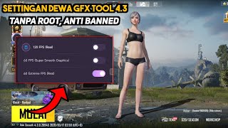 SETTINGAN GFX TOOL 4.3 TERBARU! 60 FPS LANCAR TANPA LAG‼️ screenshot 5