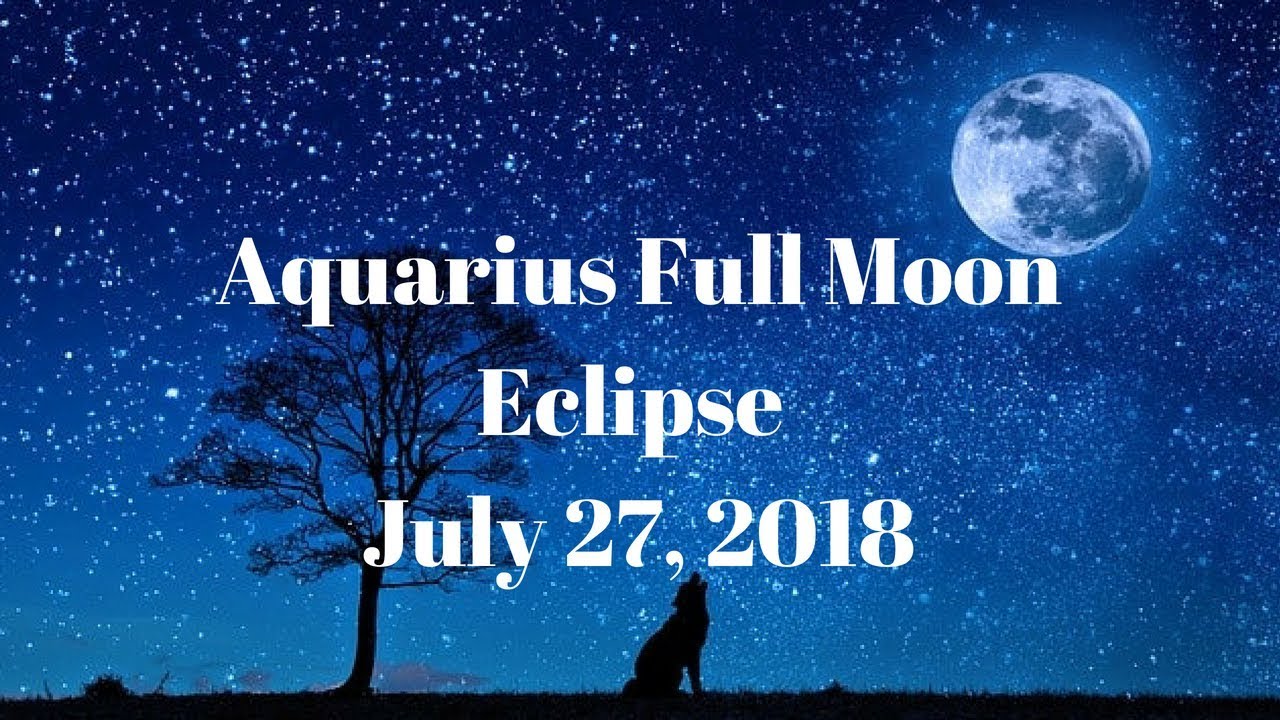Aquarius Full Moon Eclipse July 27, 2018 Coffee Cup Reading by ...