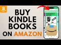 How to Buy Kindle Books on Amazon