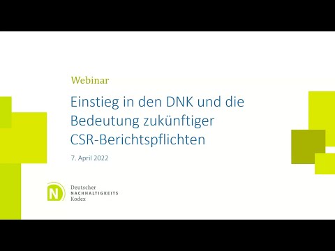 Webinar: Einstieg in den DNK und die Bedeutung zukünftiger CSR-Berichtspflichten