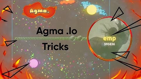 The Agma.io God I Tricks I