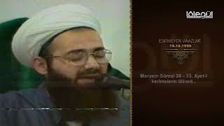 Meryem Sûresi 30 - 33. âyet-i kerîmelerin tilâveti ve tefsîri - Cübbeli Ahmet Hocaefendi Lâlegül TV