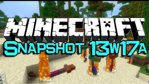 Minecraft Snapshot 13w17a - NEW! Hardened Clay Blocks, Raining Zombies & MORE! (Minecraft 1.6)