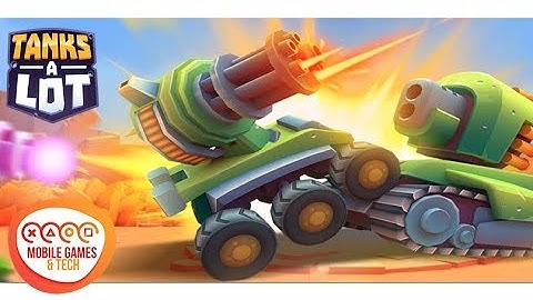 Tanks A Lot! Realtime Multiplayer Battle Arena Android iOS Gameplay 1080p 60fps