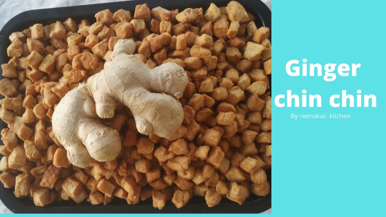 How to Make Crunchy Ginger Nigerian Chin Chin - 2 Ways #ReenkaKitchengingerchinchin
