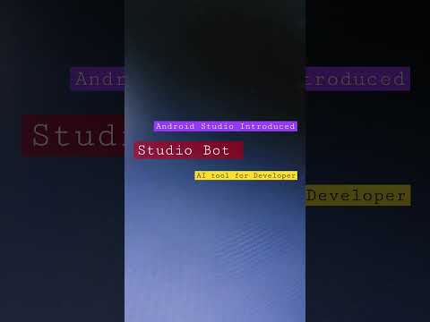 Introducing Android Studio's Studio Bot: Turbocharge Your Development! | #AndroidStudio #StudioBot
