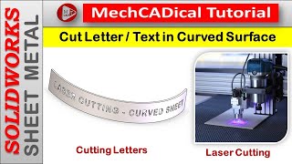 Cut Letter / Text in Curved Surface in SolidWorks-Sheet Metal